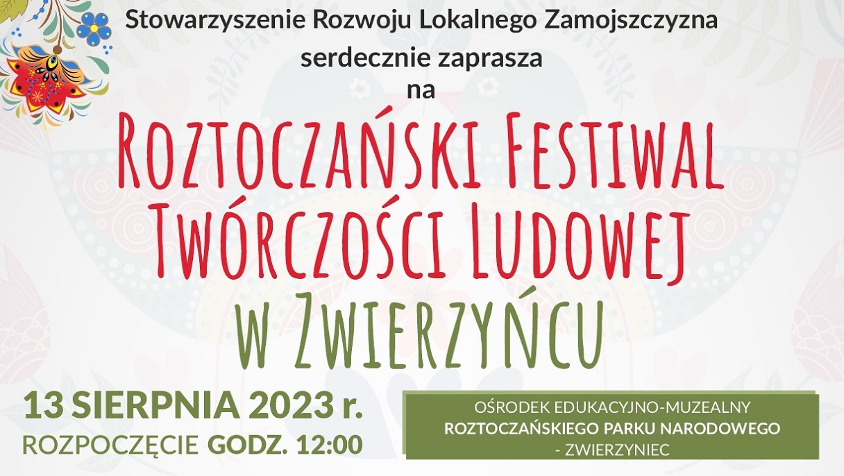 ROZTOCZAŃSKI FESTIWAL TWÓRCZOŚCI LUDOWEJ