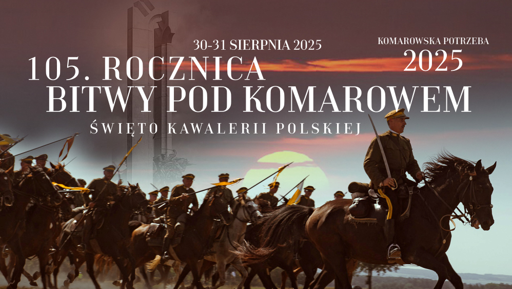 105.ROCZNICA BITWY POD KOMAROWEM
