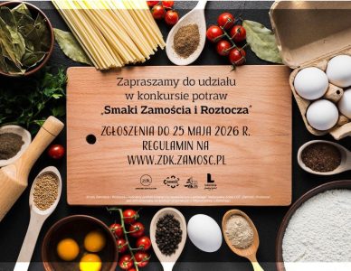 Konkurs Potraw „Smaki Zamościa i Roztocza”